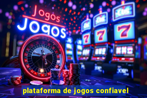 plataforma de jogos confiavel